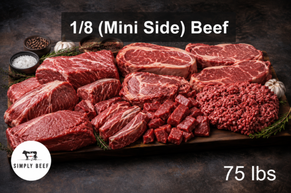 Mini Side 1/8 Beef - Deposit Only